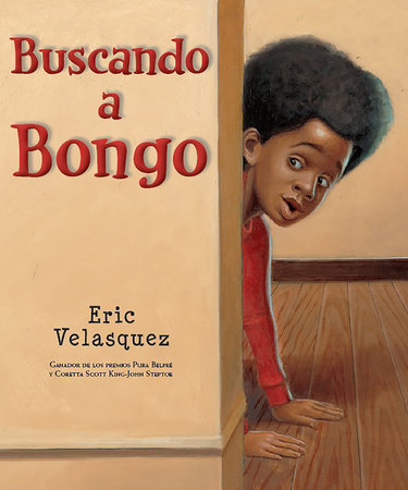 Buscando a Bongo by Eric Velasquez