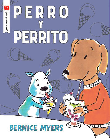 Perro y perrito by Bernice Myers
