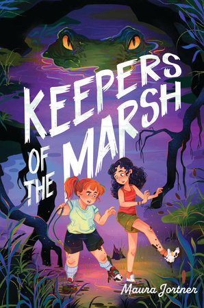 Keepers of the Marsh by Maura Jortner
