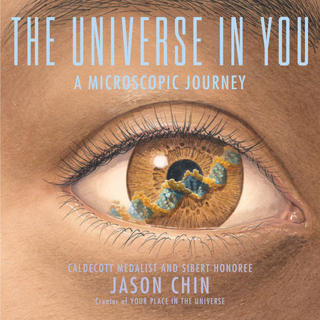 The Universe in You by Jason Chin