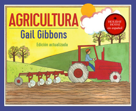 Agricultura by Gail Gibbons