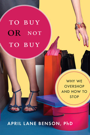 To Buy or Not to Buy by April Benson