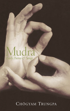Mudra by Chogyam Trungpa