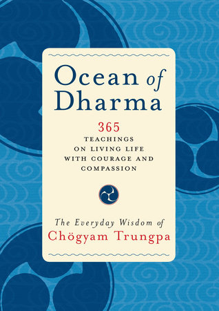 Ocean of Dharma by Chogyam Trungpa