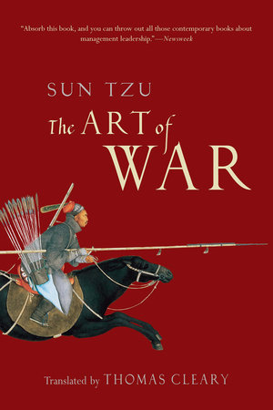 The Art of War by Sun Tzu; Translated by the Denma Translation Group