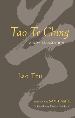 Tao Te Ching by Sam Hamill