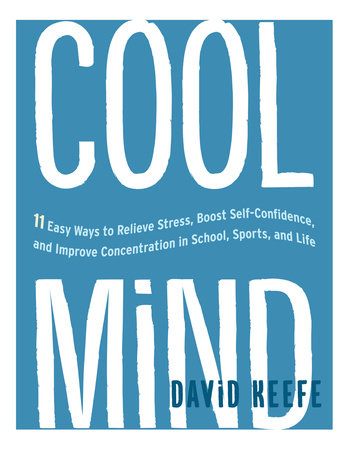 Cool Mind by David Keefe