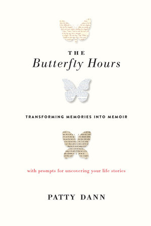 The Butterfly Hours by Patty Dann