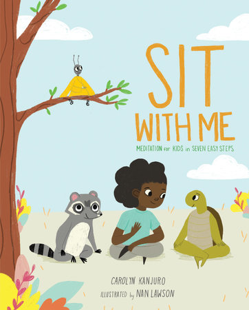 Sit with Me by Carolyn Kanjuro