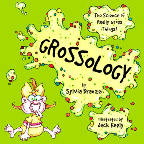 Grossology