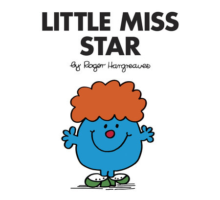 Little Miss Star by Roger Hargreaves