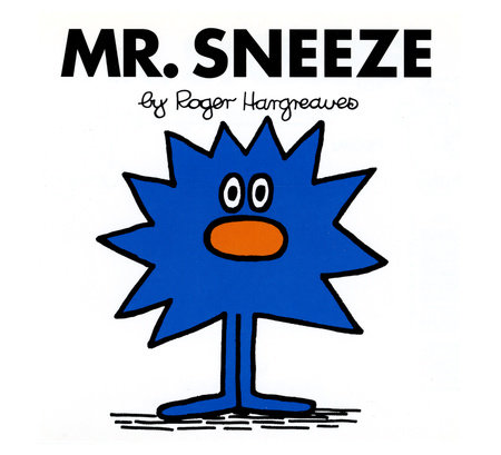 Mr. Sneeze by Roger Hargreaves