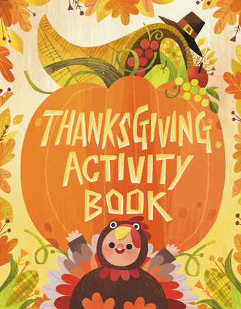 Thanksgiving Activity Book by Karl Jones