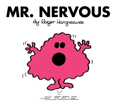 Mr. Nervous by Roger Hargreaves
