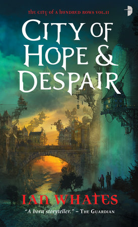 City of Hope & Despair by Ian Whates