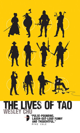 The Lives of Tao by Wesley Chu