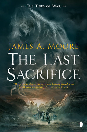The Last Sacrifice by James A. Moore