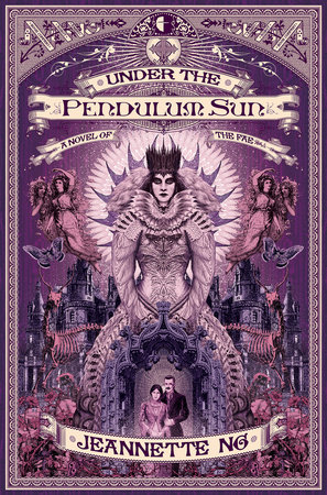 Under the Pendulum Sun by Jeannette Ng
