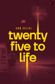 Twenty-Five to Life