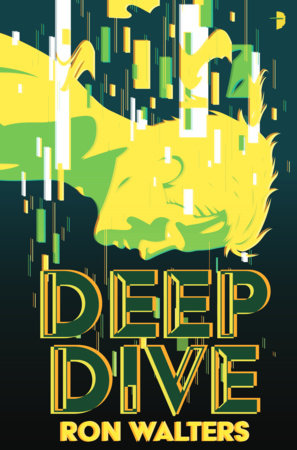 Deep Dive by Ron Walters