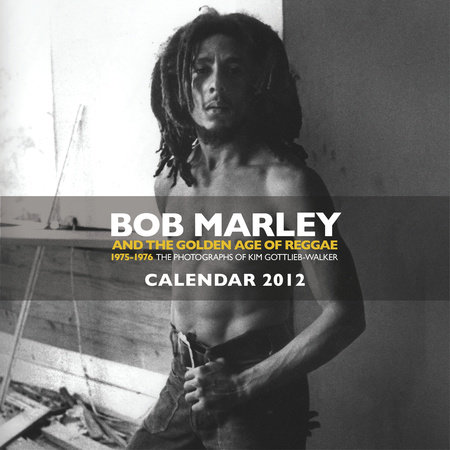 Bob Marley Calendar 2012 by 