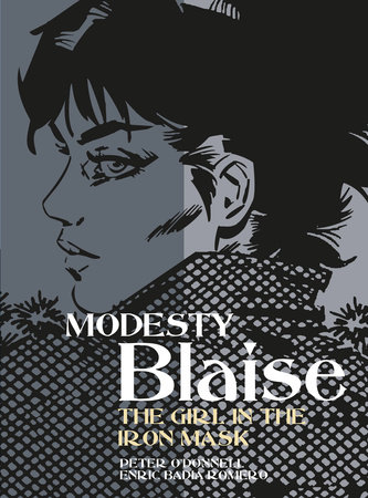 Modesty Blaise: The Girl in the Iron Mask by Peter O'Donnell