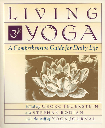 Living Yoga by Georg Feuerstein