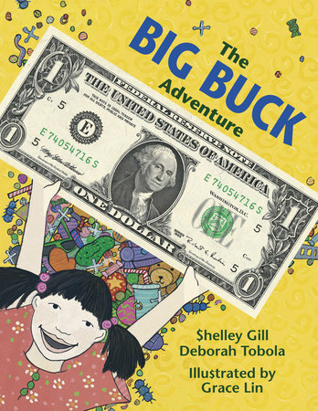The Big Buck Adventure by Shelley Gill and Deborah Tobola