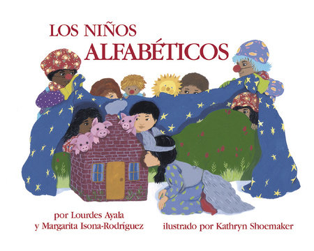 Los ninos alfabeticos (Spanish Edition) by Lourdes Ayala and Margarita Isona-Rodriguez