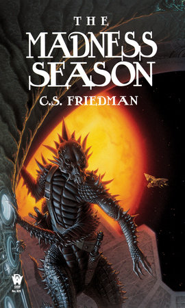 The Madness Season by C.S. Friedman