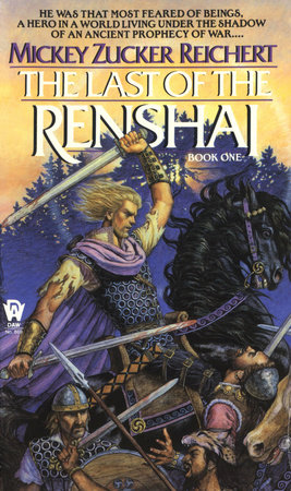 The Last of the Renshai by Mickey Zucker Reichert