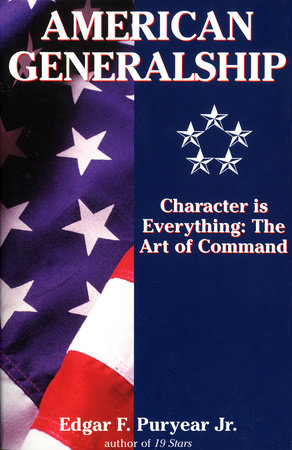 American Generalship by Edgar Puryear