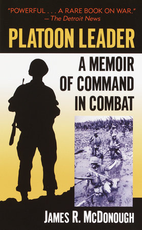 Platoon Leader by James R. McDonough