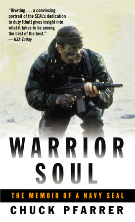 Warrior Soul by Chuck Pfarrer