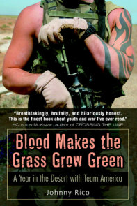 Blood Makes the Grass Grow Green