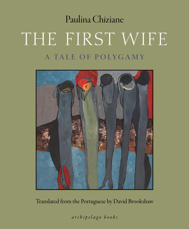 The First Wife by Paulina Chiziane