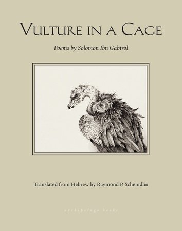 Vulture in a Cage by Solomon Ibn Gabirol
