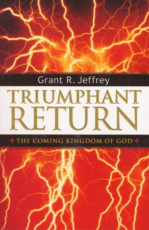 Triumphant Return by Grant R. Jeffrey