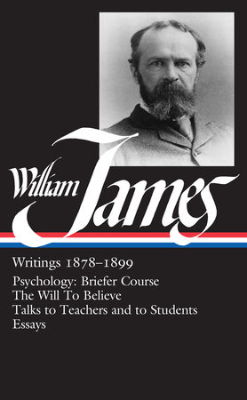 William James: Writings 1878-1899 (LOA #58) by William James