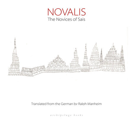 The Novices of Sais by Novalis