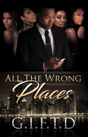 All The Wrong Places by G.I.F.T.D.