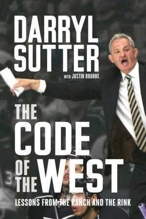 The Code of the West by Darryl Sutter