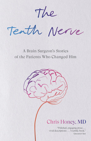 The Tenth Nerve by Dr. Chris Honey