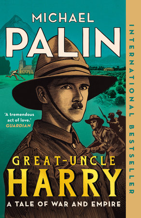 Great-Uncle Harry by Michael Palin