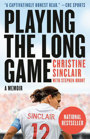 Playing the Long Game by Christine Sinclair
