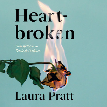 Heartbroken by Laura Pratt