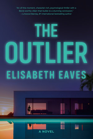 The Outlier by Elisabeth Eaves