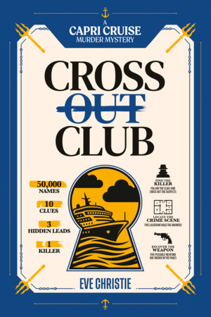 Cross Out Club: A Capri Cruise Murder Mystery Puzzle