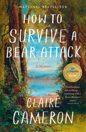 How to Survive a Bear Attack by Claire Cameron