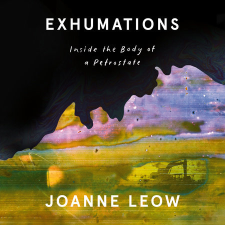 Exhumations by Joanne Leow